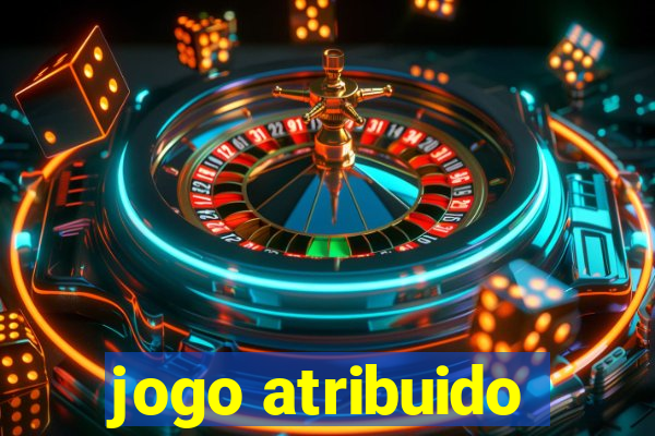 jogo atribuido